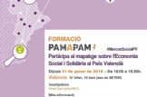 FORMACIÓ "PAM A PAM", Participa al mapatge sobre l’Economia Social i Solidària al País Valencià