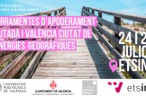 Escola d’Estiu Càtedra Govern Obert II: Ferramentes d’apoderament ciutadà i València ciutat de sinergies geogràfiques