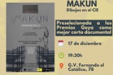 Proyeccion del documental MAKUN Dibujos en el CIE 
