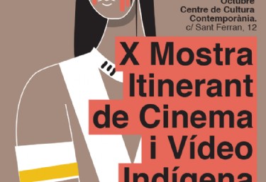 X Mostra Itinerant de Cinema i Vídeo Indígena