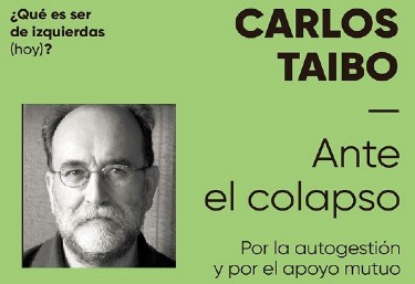 Presentación del Libro de Carlos Taibo: 